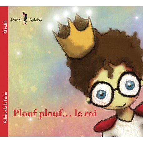 Plouf plouf… le roi